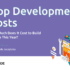 App Development Costs: How Much Does It Cost to Develop an App This Year?